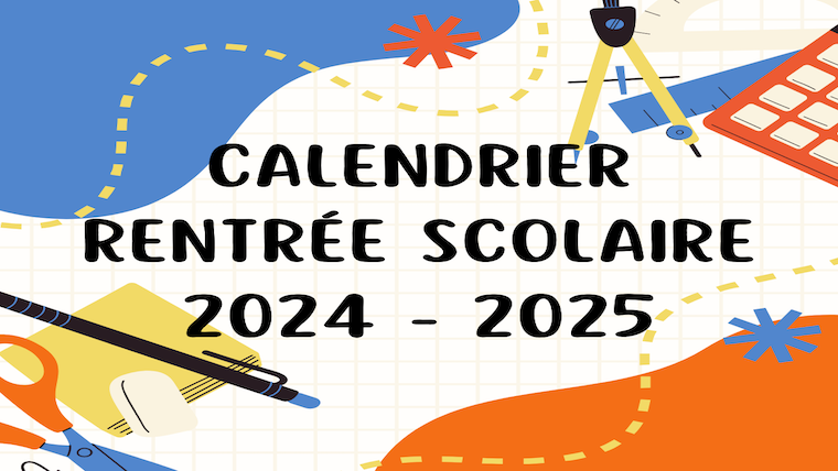 Rentrée Scolaire 2024 -2025